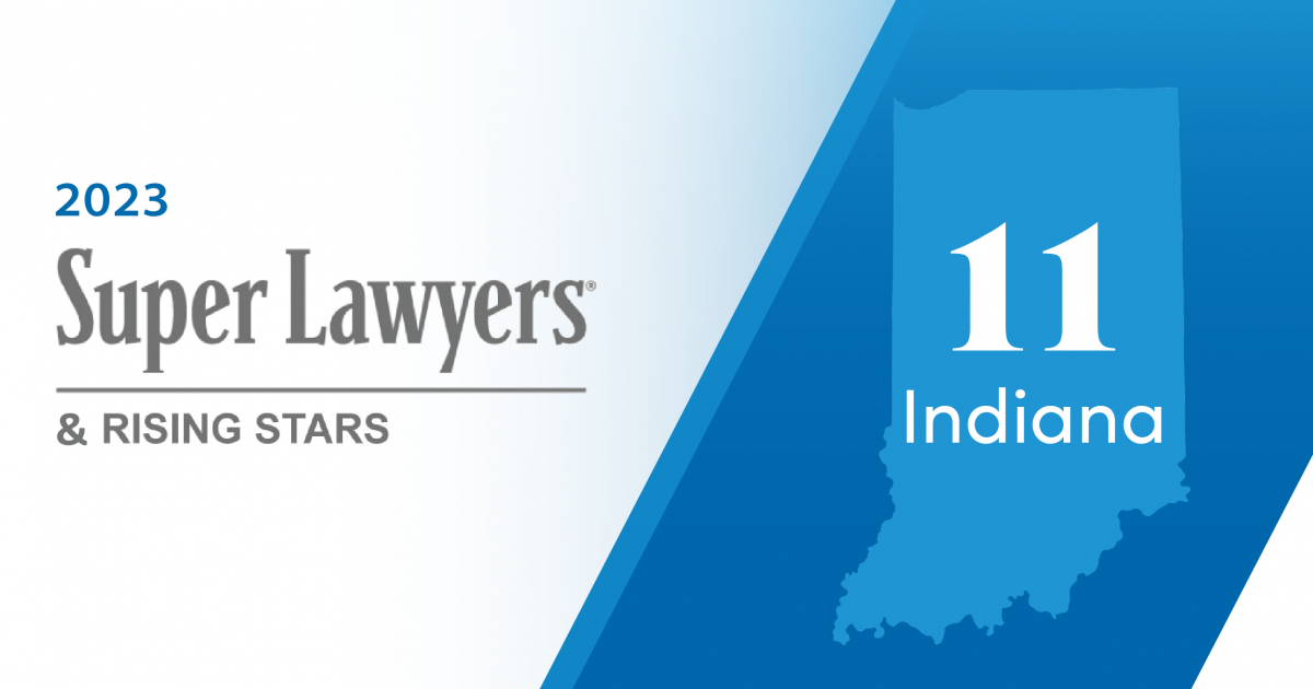 Indiana Super Lawyers Honors 11 Dinsmore Attorneys